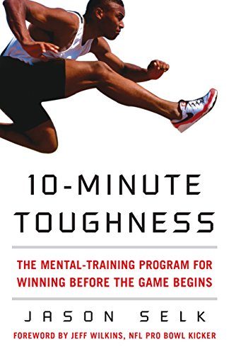 10-Minute Toughness, by Jason Selk, turbomind.com Book Club, miguel de la fuente, http://www.turbomind.com