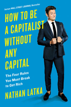 How to be a Capitalist without Capital. Nathan Latka, turbomind.com Book Club, miguel de la fuente, http://www.turbomind.com