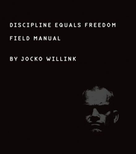 DISCIPLINE EQUALS FREEDOM, by Jocko Willink, turbomind book club, by miguel de la fuente http://www.turbomind.com