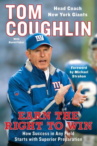 Tom Coughlin, EARN THE RIGHT TO WIN, best ideas, tuebomind book, cub, miguel de la fuente, http://www.turbomind.com