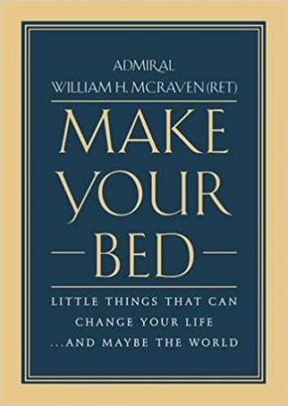 Make Your Bed, by Admiral William H. McRaven, turbomind BookClub, miguel de la fuente, https://www.turbomind.com