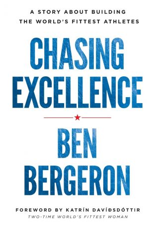 Chasing EXCELLENCE, by Ben Bergeron, turbomind, book, club, miguel de la fuente, https://www.turbomind.com